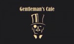 "Gentleman's cafe" кафе